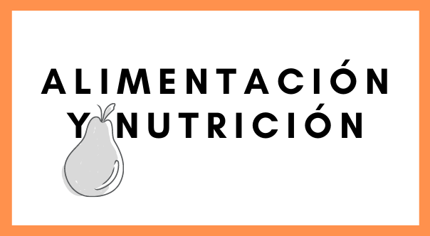 Alimentación y nutrición